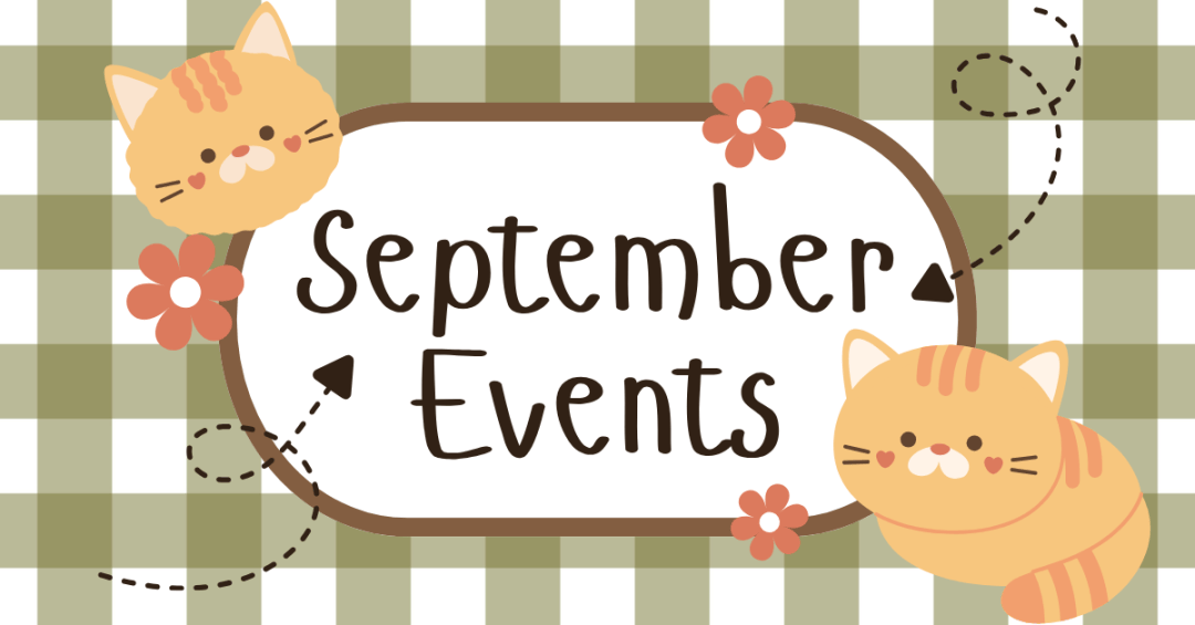 Text says September Events. The background is green plaid and there are flowers, cats, and arrows decorating the area around the text